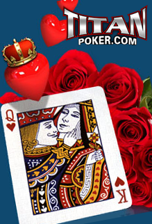 Titan Poker St Valentin